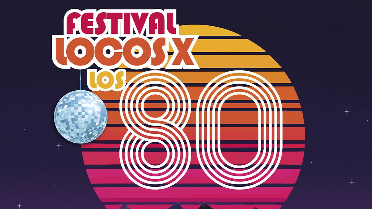 Cartel del festival locos x los 80 en Torrejón de Ardoz